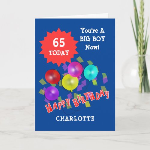 Happy Birthday Funny 65th  Milestone Personalized  Card