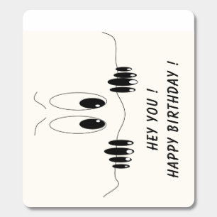 Happy Birthday - Funny Curiosity Eyes - Hey You ! Breath Savers® Mints
