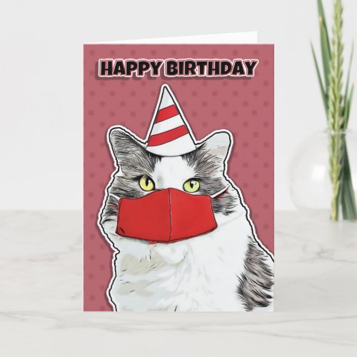 Happy Birthday Funny Kitty in Red Coronavirus Face Holiday Card