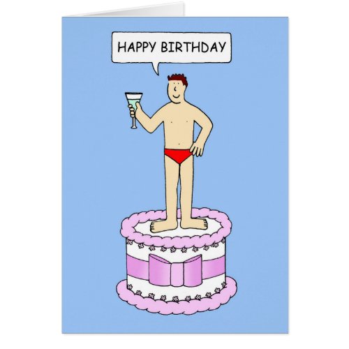 Happy Birthday Funny Man on Cake in Underwear