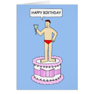 Happy Birthday Funny Man on Cake in Underwear Cards