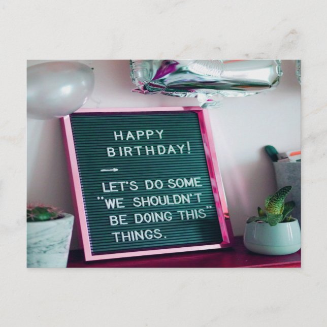 Happy Birthday! Funny Naughty Trouble Postcard (Front)