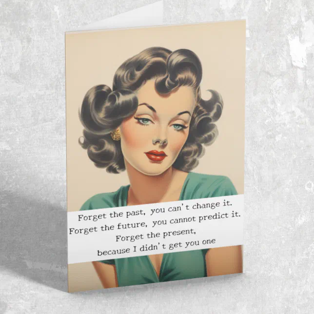 Happy Birthday Funny Saying Retro Woman Card | Zazzle