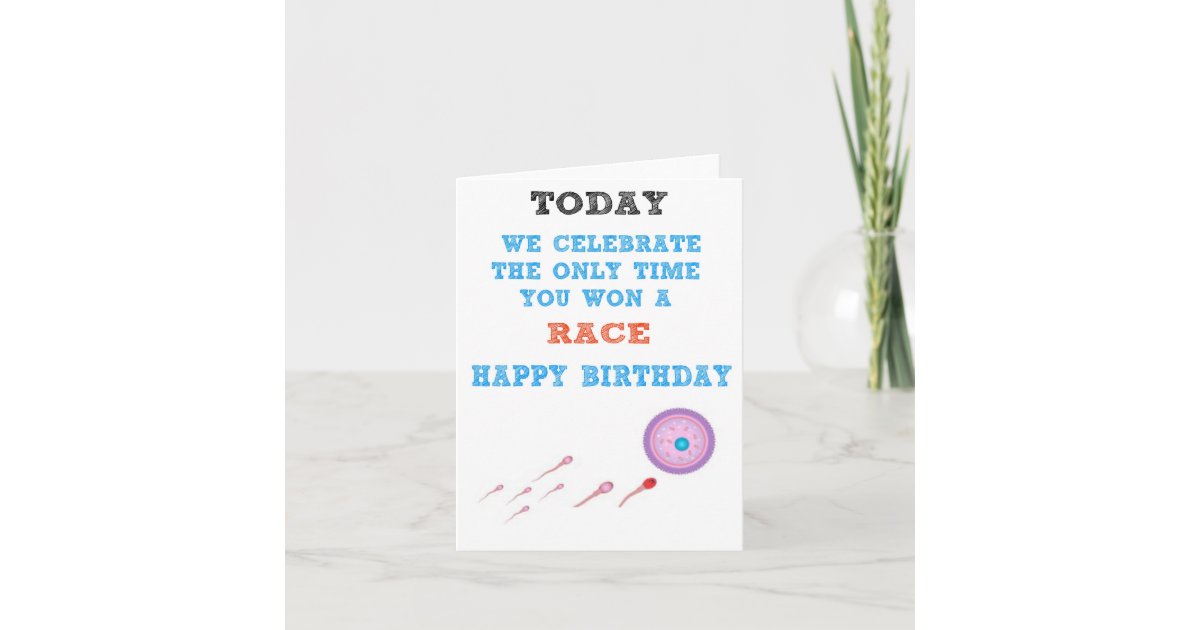 Happy Birthday Funny Sperm Race Card Zazzle