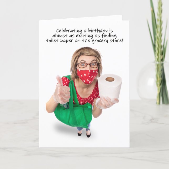Happy Birthday Funny Toilet Paper Covid-19 Humor Holiday Card (Front)