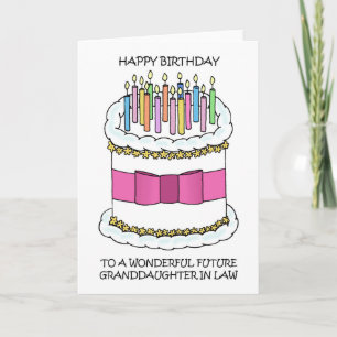 Happy Birthday Future Granddaughter in Law Card