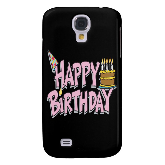 Happy Birthday Galaxy S4 Case