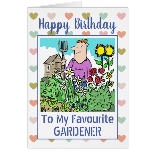 Happy Birthday Gardener