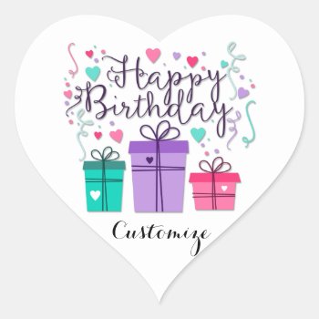 Happy Birthday Gift Boxes On White Customize Heart Sticker by steelmoment at Zazzle
