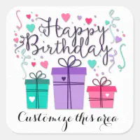 Happy Birthday Gift Boxes on White Customize Square Sticker