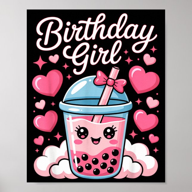 Happy Birthday Girl Cute Nk Bow Bubble Boba Tea An Poster (Front)