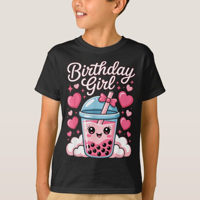 Happy Birthday Girl Cute Nk Bow Bubble Boba Tea An T-Shirt (Front)