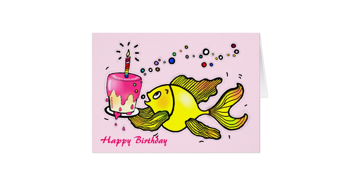  Happy  Birthday  Girl Fish  funny cute cartoon Card Zazzle