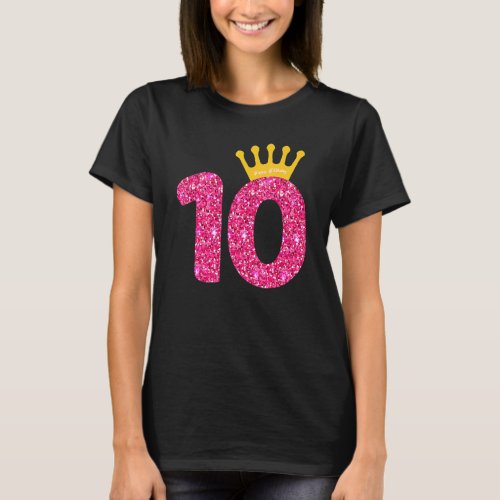 Happy Birthday  Girls 10th Party 10 Years Old Bday T_Shirt