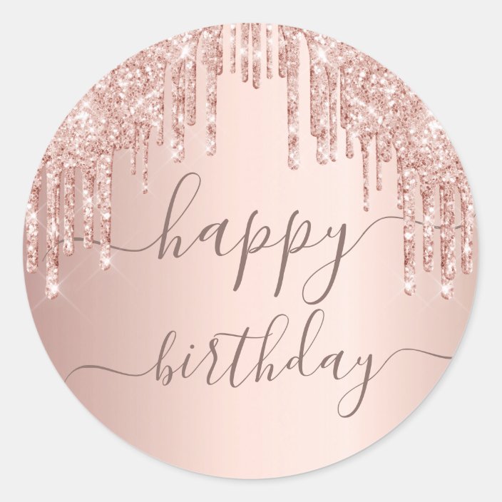 Happy Birthday glitter rose gold pink sparkle glam Classic Round ...