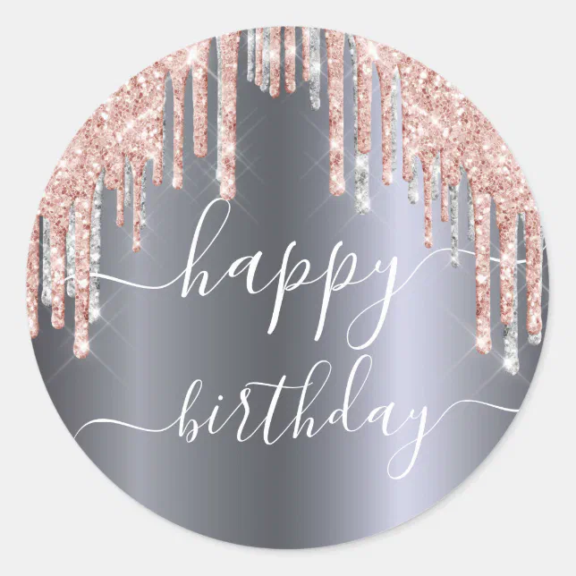 Happy Birthday glitter rose gold silver sparkle Classic Round Sticker ...