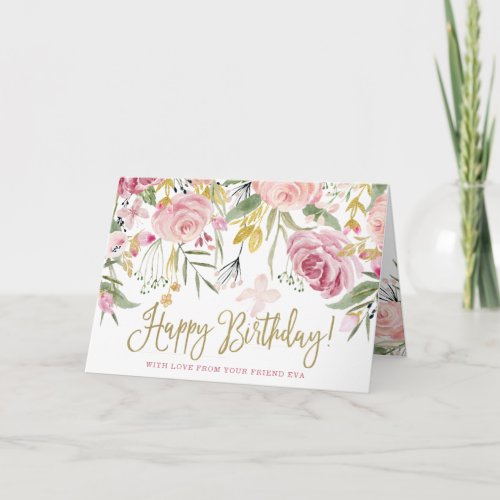 Happy Birthday  Gold and Blush Pink Flowers Card