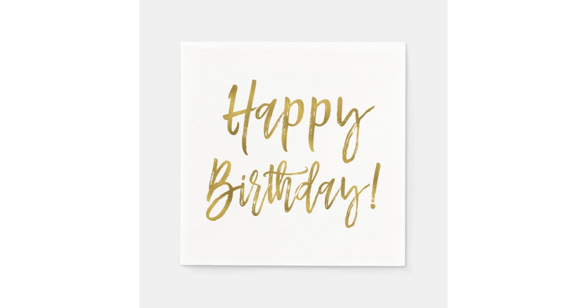 Happy Birthday Gold Foil Napkins | Zazzle