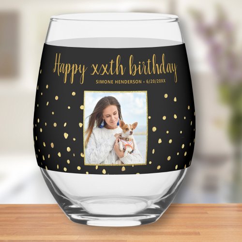 Happy Birthday Gold Glitter Photo Any Year Custom  Stemless Wine Glass