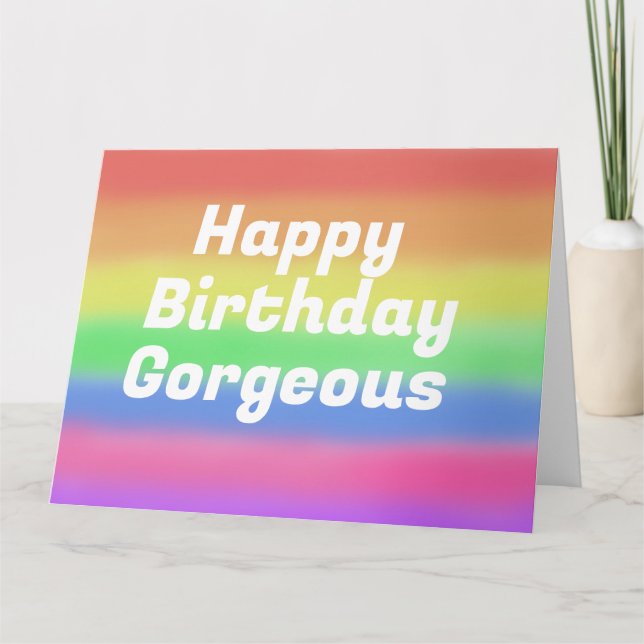 Happy Birthday gorgeous rainbow card (Front)