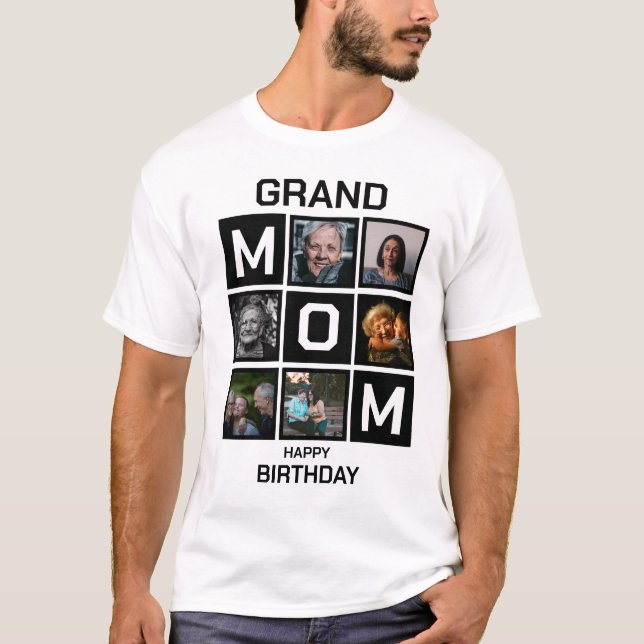 Happy Birthday Grand Mom 6 Photo Collage T-Shirt (Front)