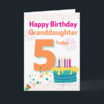 Happy Birthday Granddaughter - 5 Today Card<br><div class="desc">A cute 5th birthday card for your Granddaughter on her special day.</div>