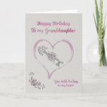 Happy Birthday Granddaughter Card<br><div class="desc">The beautiful sentiment expressed on this lovely card.</div>