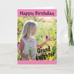 Happy Birthday Granddaughter Personalized Photo Card<br><div class="desc">Happy Birthday Granddaughter Personalized Photo Card</div>