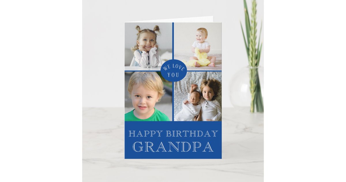 Download Happy Birthday Grandpa Blue Photo Collage Card Zazzle Com