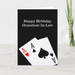 Happy Birthday Grandson-In-Law Card<br><div class="desc">Poker Aces</div>