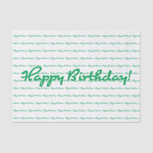 Happy Birthday! Green Casual Script Pattern Repeat Tissue Paper