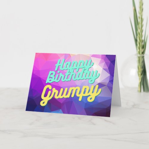 Happy Birthday Grumpy Card