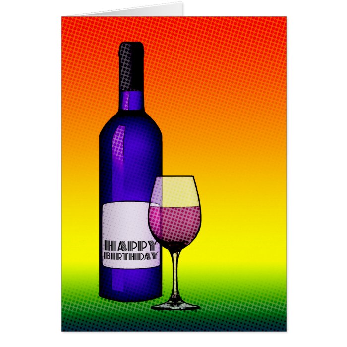 happy birthday  halftone wine bottle and glass card