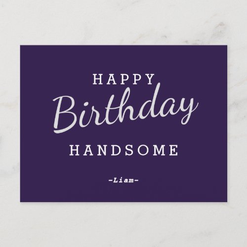 Happy Birthday Handsome Purple Birthday Postcard