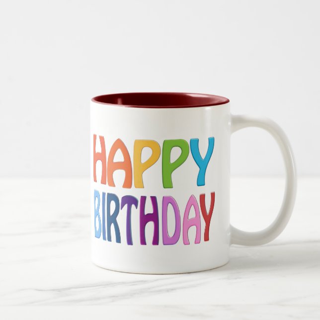 Happy Birthday - Happy Colourful Greeting Two-Tone Coffee Mug (Right)