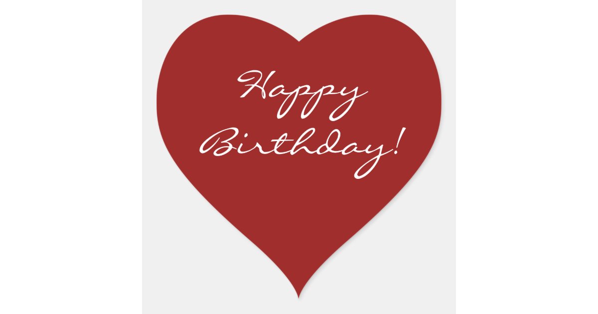 Happy Birthday Heart Heart Sticker | Zazzle