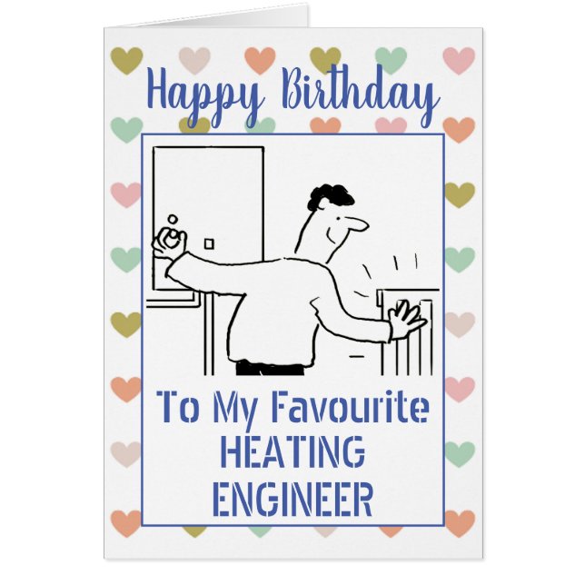 Happy Birthday Heating Engineer Cards (Front)