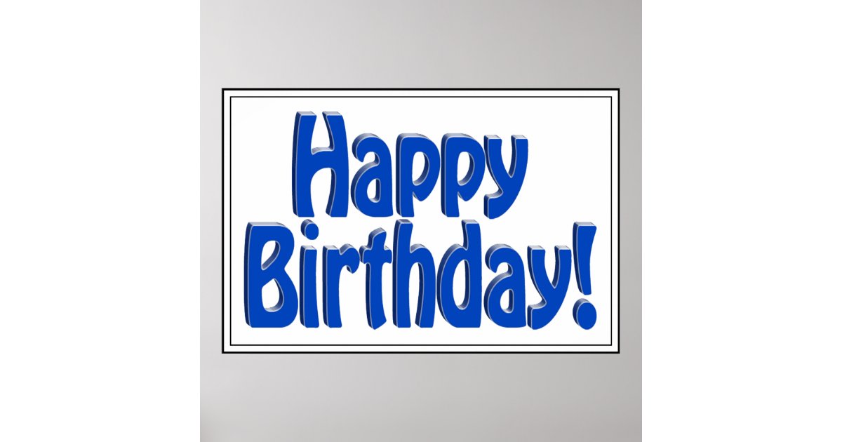 Happy Birthday HOBO Text - Blue Poster | Zazzle