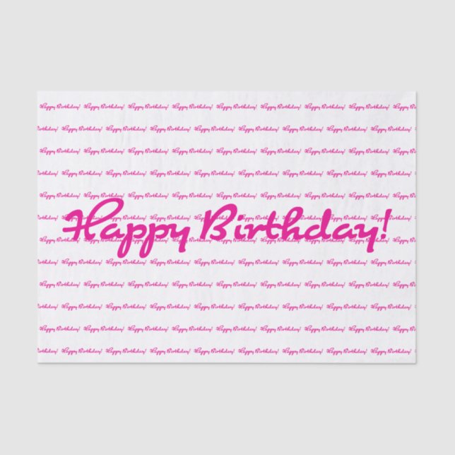 Happy Birthday! Hot Pink Casual Script Repeating Tissue Paper (Front)