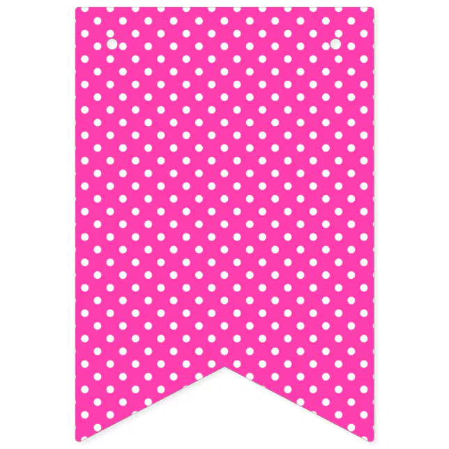 Happy Birthday Hot Pink with White Polka Dots Bunting Flags | Zazzle