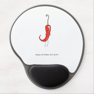 Happy Birthday Hot Stuff. Birthday Gel Mouse Pad