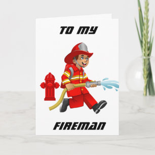HAPPY BIRTHDAY **HOTTIE** & MY FAV FIREMAN CARD