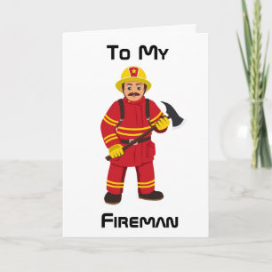 HAPPY BIRTHDAY **HOTTIE** & MY FAV FIREMAN CARD
