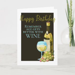 Happy Birthday Humor Age Gets Better With Wine Card