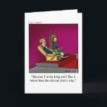 Happy Birthday Humor Greeting  Card for Him<br><div class="desc">Enjoy spreading some laughter along with your best wishes with this hilarious happy birthday greeting card by artist Bill Abbott. Wonderfully funny and slightly sarcastic cartoon characters in hilarious situations and settings that’s sure to bring a smile to anyone’s face. Great fun for the wonderfully funny, slightly sarcastic character you...</div>