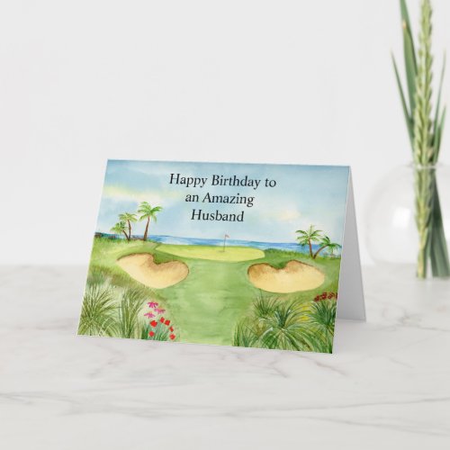 Happy Birthday Husband Tropical Golf Course Card