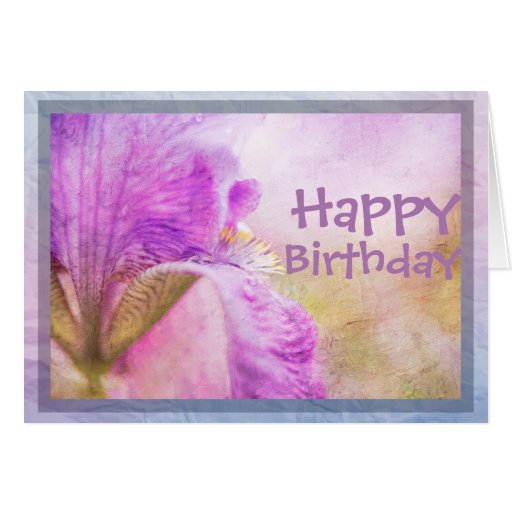 Happy Birthday Iris Floral Card | Zazzle