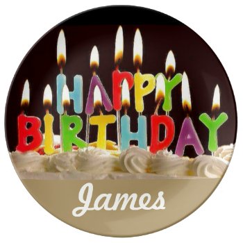 Happy Birthday James Plate by markewesterfield at Zazzle