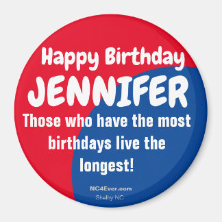 Happy Birthday JENNIFER Refrigerator Magnet