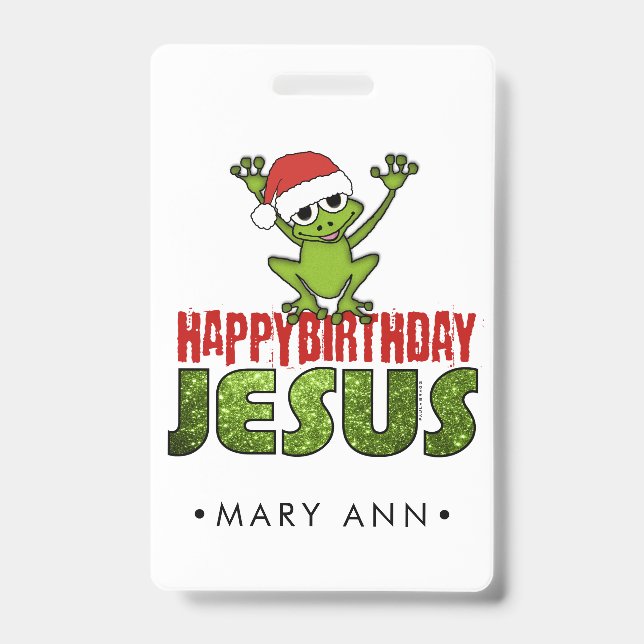 Happy Birthday Jesus Badge (Front)
